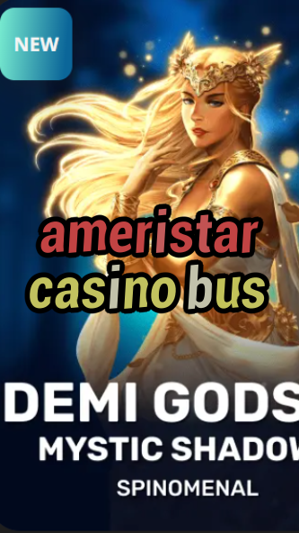 ameristar casino bus-trdjkmsxjksdss.com